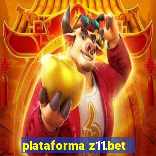 plataforma z11.bet